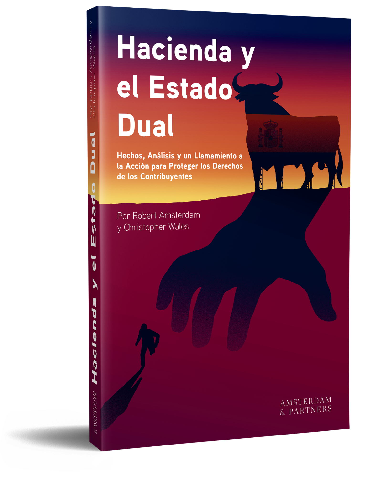 Hacienda y el Estado Dual — Robert Amsterdam & Christopher Wales