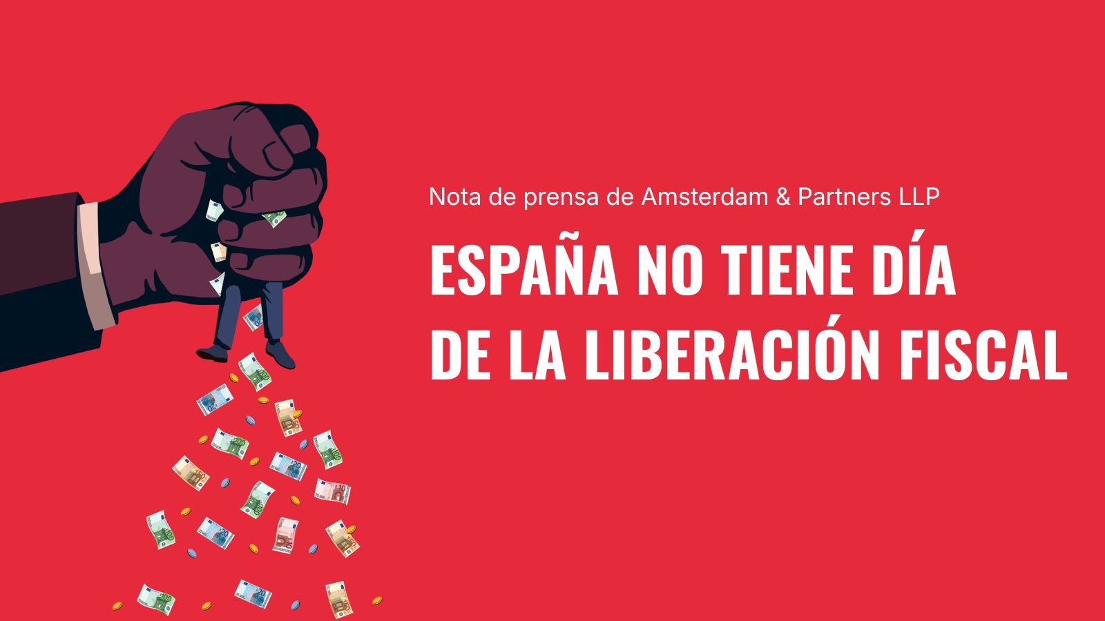 Nota de prensa: “España no tiene día de la liberación fiscal”